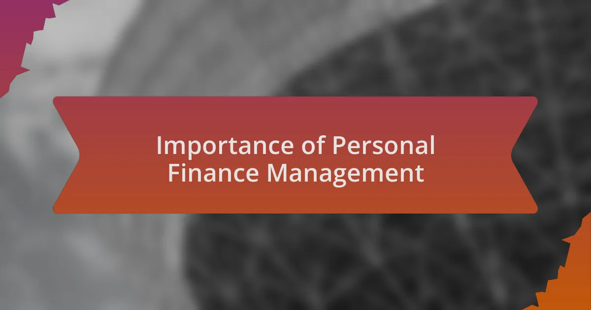 Importance of Personal Finance Management