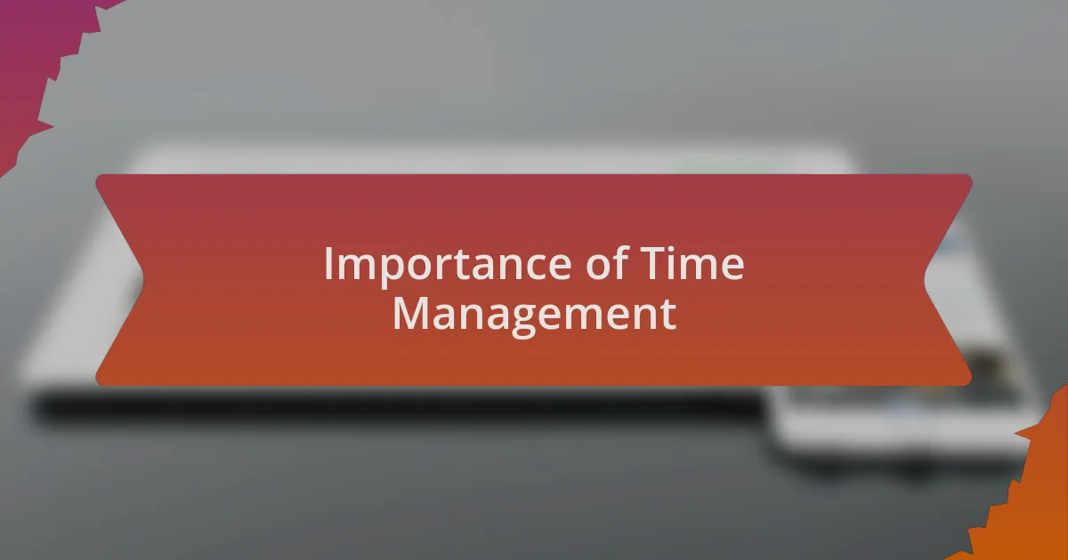 Importance of Time Management