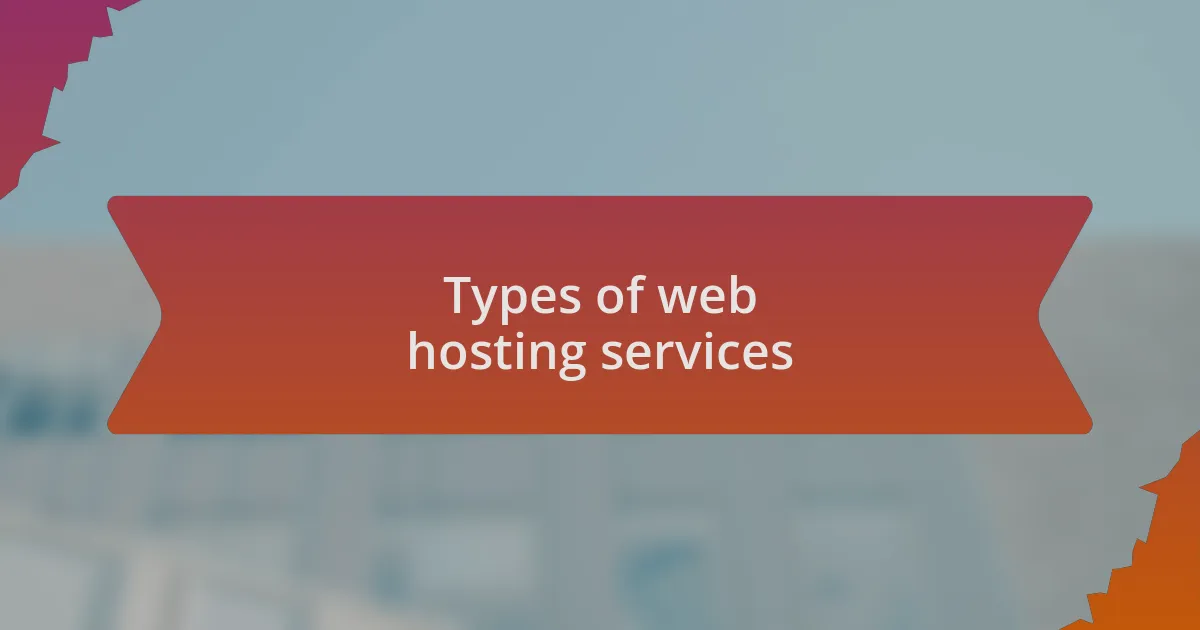 Types of web hosting services